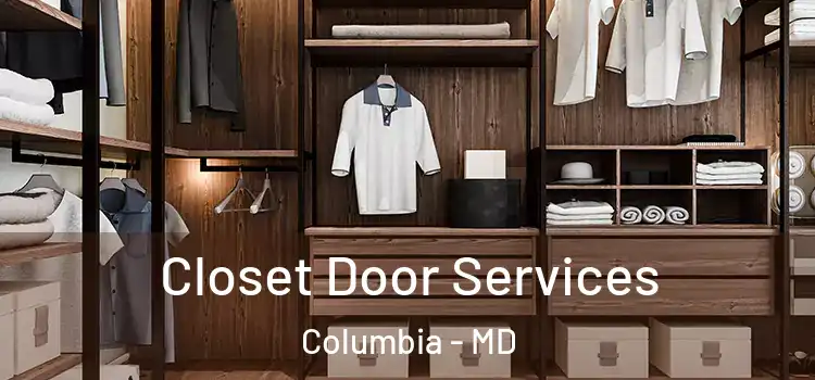 Closet Door Services Columbia - MD
