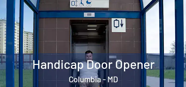 Handicap Door Opener Columbia - MD