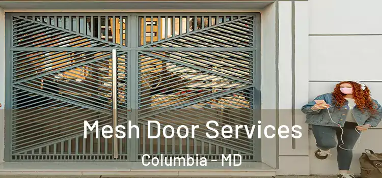 Mesh Door Services Columbia - MD